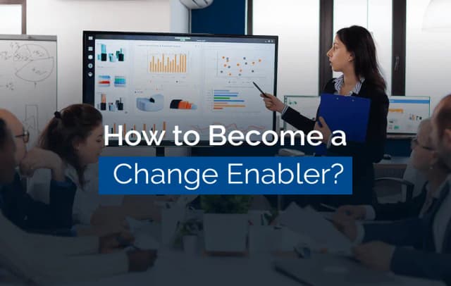 How to Become a Change Enabler?