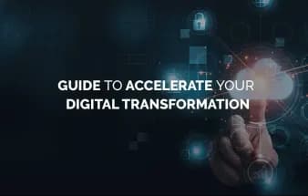 How to Accelerate your Digital Transformation?